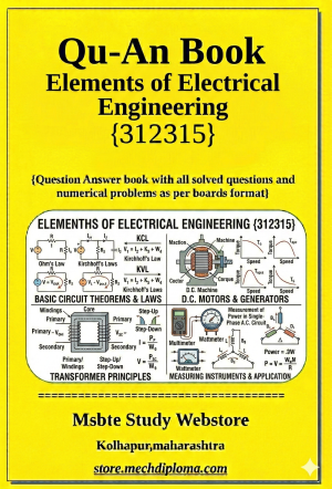 Elements Of Electrical Engineering (312315) – QuAn Question Answer Book | MSBTE Diploma | Topicwise 2,4,6 Marks | Model Answers & Previous Exam Questions