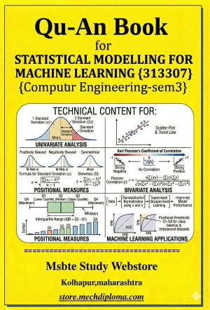 Statistical Modelling For Machine Learning (313307) – QuAn Question Answer Book | MSBTE Diploma | Topicwise 2,4,6 Marks | Model Answers & Previous Exam Questions