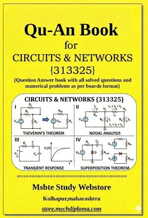 Circuits & Networks (313325) – QuAn Question Answer Book | MSBTE Diploma | Topicwise 2,4,6 Marks | Model Answers & Previous Exam Questions