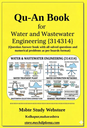 Water And Wastewater Engineering (314314) – QuAn Question Answer Book | MSBTE Diploma | Topicwise 2,4,6 Marks | Model Answers & Previous Exam Questions