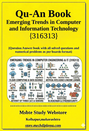 Emerging Trends In Computer Engineering And Information Technology (316313) – QuAn Question Answer Book | MSBTE Diploma | Topicwise 2,4,6 Marks | Model Answers & Previous Exam Questions