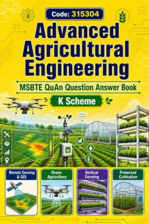 315304 Advanced Agricultural Engineering MSBTE QuAn Question Answer Book cover