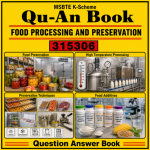 Food Processing and Preservation 315306 MSBTE QuAn Book