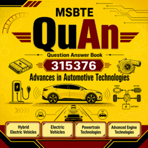 315376 Advances in Automotive Technologies MSBTE QuAn Question Answer Book cover