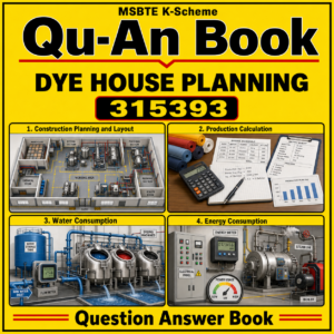 Dye House Planning 315393 MSBTE QuAn Book