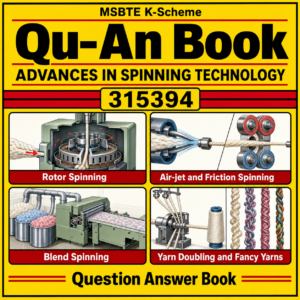 Advances in Spinning Technology 315394 MSBTE QuAn Book
