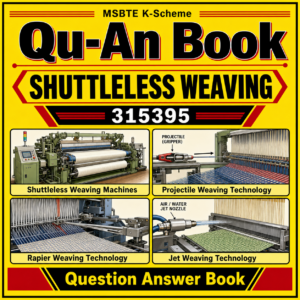 Shuttleless Weaving 315395 MSBTE QuAn Book