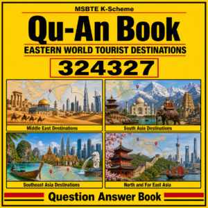 Eastern World Tourist Destinations 324327 MSBTE QuAn Book